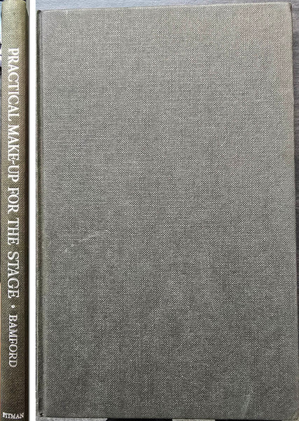 Practical Make-up for the Stage by T. W. Bamford 1966